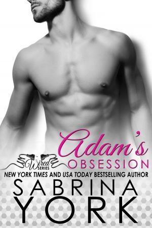 Cover of the book Adam's Obsession by Julie Mace