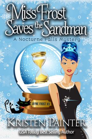 Cover of the book Miss Frost Saves The Sandman by Jax Cassidy