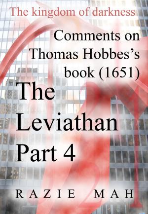 Cover of Comments on Thomas Hobbes Book (1651) The Leviathan Part 4