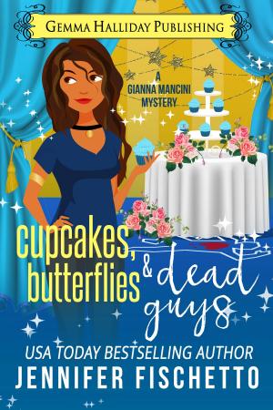Cover of the book Cupcakes, Butterflies & Dead Guys by Gin Jones