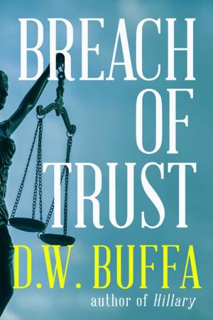 Cover of the book Breach of Trust by Rob Hart, Alex Segura