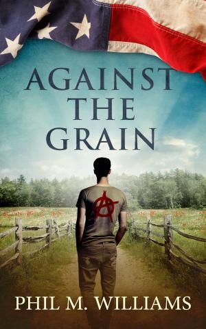 Cover of the book Against the Grain by Odette Beane