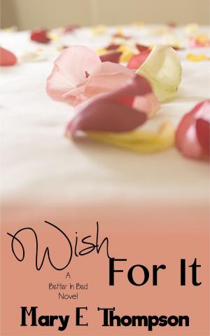 Cover of the book Wish For It by Laurie Kellogg