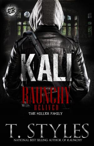 Cover of Kali: Raunchy Relived (Fifth Book in The Raunchy Series)