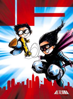 Cover of the book IF Anthology: Super Powers by Jeff McComsey, Chuck Dixon, Jeff McClelland, Jeff McClelland, Steve Becker