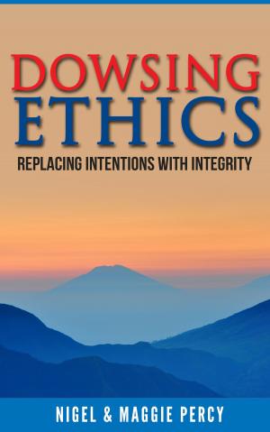 Cover of the book Dowsing Ethics by Maggie McPhee