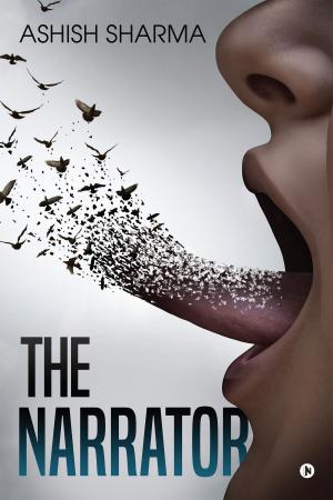 Cover of the book The Narrator by Ritwick Alok