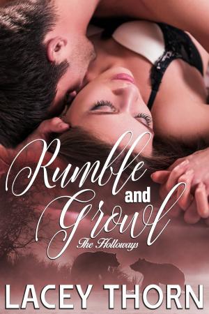 Cover of the book Rumble and Growl by Rebecca Elise