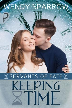Cover of the book Keeping Time by Sara Dobie Bauer, Em Shotwell, Wendy Sparrow
