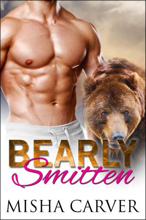Cover of the book Bearly Smitten by Misha Carver
