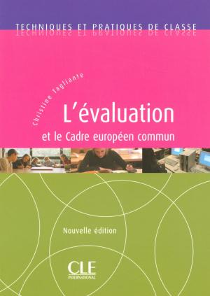 Cover of the book L'évaluation - Techniques et pratiques de classe - Ebook by Jacqueline Laffitte, Kant, Noëlla Baraquin