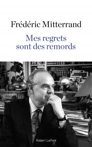 Cover of the book Mes regrets sont des remords by Claude MICHELET