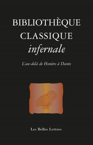 Cover of the book Bibliothèque classique infernale by Herbert George Wells, Olivier Weber