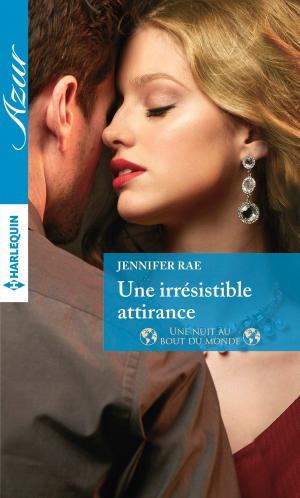 Book cover of Une irrésistible attirance