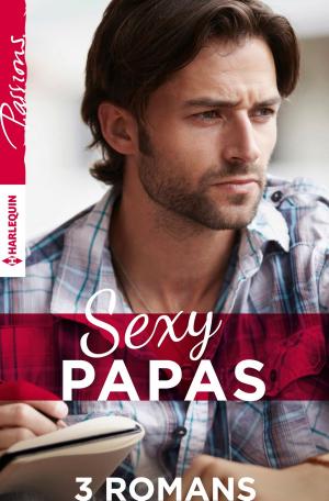 Cover of the book Sexy papas by Leigh Greenwood