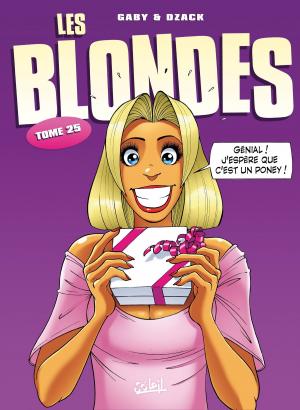 Cover of the book Les Blondes T25 by Dzack, Gaby