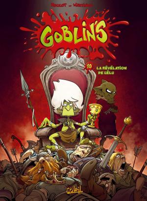 Cover of the book Goblin's T10 by Jean-Luc Istin, José Francisco Duarte