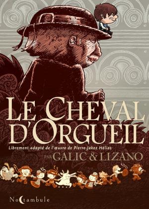 Cover of the book Le Cheval d'orgueil by Didier Crisse