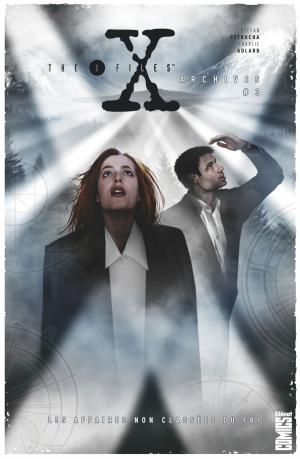 Cover of the book The X-Files Archives - Tome 03 by Kelly Sue DeConnick, Christopher Sebela, Ryan Sook, Geraldo Borges