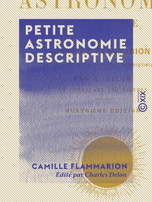 Cover of the book Petite astronomie descriptive by Joris-Karl Huysmans
