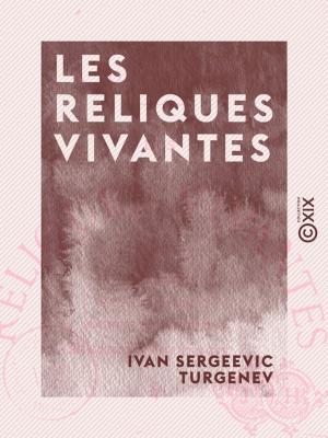 Book cover of Les Reliques vivantes