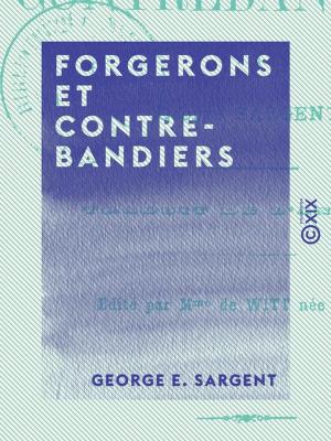 Cover of the book Forgerons et Contrebandiers by Henry Céard