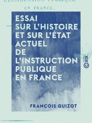 Cover of the book Essai sur l'histoire et sur l'état actuel de l'instruction publique en France by Paul Verlaine, Eugène Vermersch