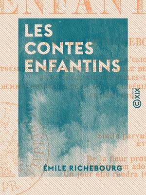 Cover of the book Les Contes enfantins by Eugène-Melchior de Vogüé