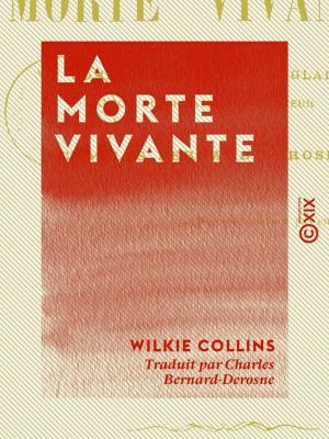 Cover of the book La Morte vivante by Alphonse Karr, Jean Anthelme Brillat-Savarin