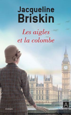 Cover of the book Les aigles et la colombe by Charlotte Brontë
