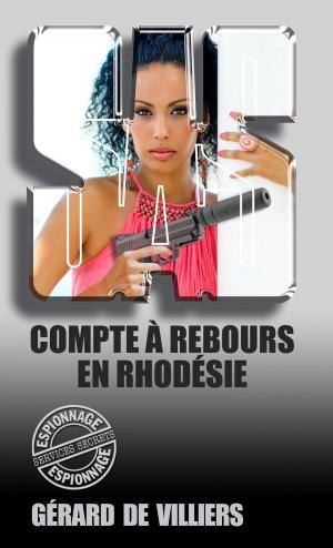 Cover of the book SAS 43 Compte à rebours en Rhodésie by Alex Jones