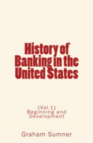 Cover of the book History of Banking in the United States by James Williams