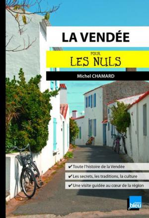 Cover of the book La Vendée pour les Nuls poche by Gaëlle BODELET