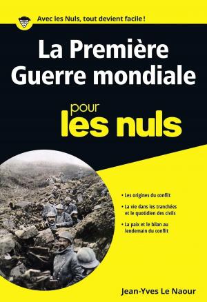 Cover of the book La première guerre mondiale pour les Nuls poche by Benoît GRELAUD