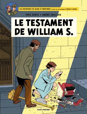 Cover of the book Blake et Mortimer - Tome 24 - Le Testament de William S. by Jean Roba, Jean Roba