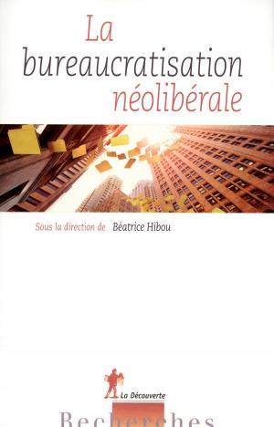 Cover of the book La bureaucratisation néolibérale by Yves SINTOMER