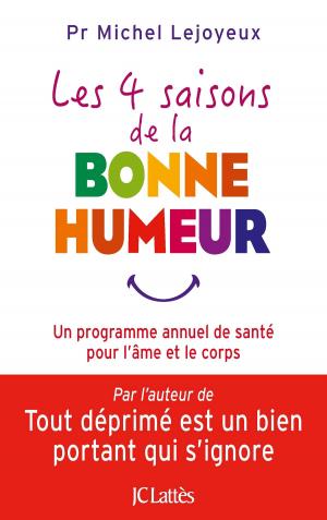 Book cover of Les 4 saisons de la bonne humeur