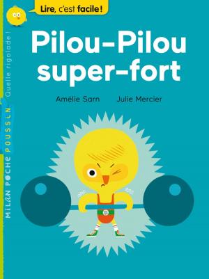 Cover of the book Pilou-Pilou super-fort by Bernard Friot