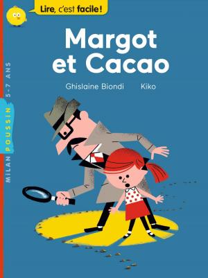 Cover of the book Margot et cacao by Agnès de Lestrade