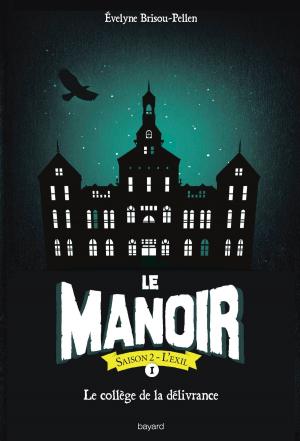 Cover of the book Le manoir saison 2, Tome 01 by Marie Aubinais