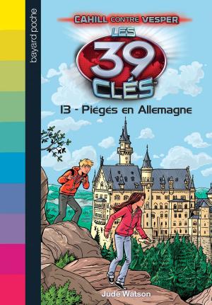 Cover of the book Les 39 clés - Cahill contre Vesper, Tome 03 by Sibylle Delacroix