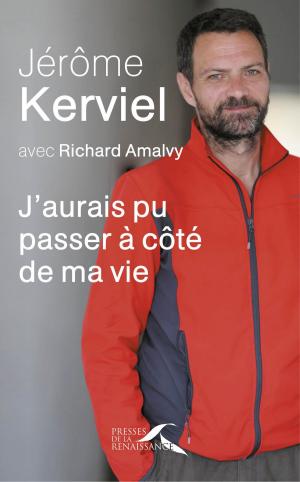 Cover of the book J'aurais pu passer à côté de ma vie by Ramez NAAM