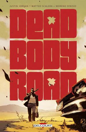 Cover of the book Dead body road by Julien Blanc-Gras, Mademoiselle Caroline