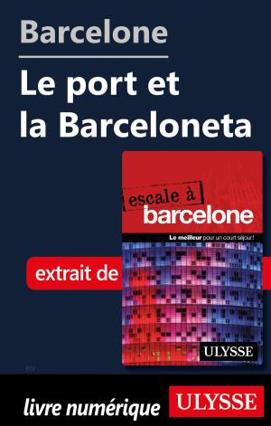 Cover of the book Barcelone - Le port et la Barceloneta by Nathalie Prézeau