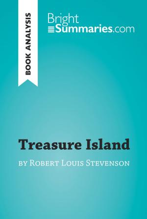 Cover of the book Treasure Island by Robert Louis Stevenson (Book Analysis) by Bright Summaries