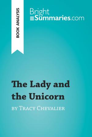 Cover of the book The Lady and the Unicorn by Tracy Chevalier (Book Analysis) by Nancy French