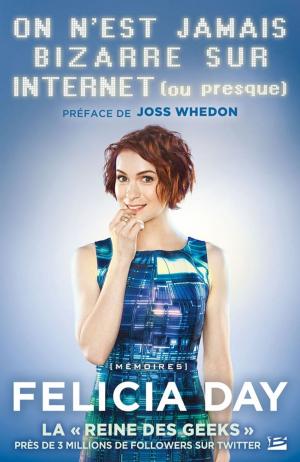 Cover of the book On n'est jamais bizarre sur Internet (ou presque) by Mercedes Lackey
