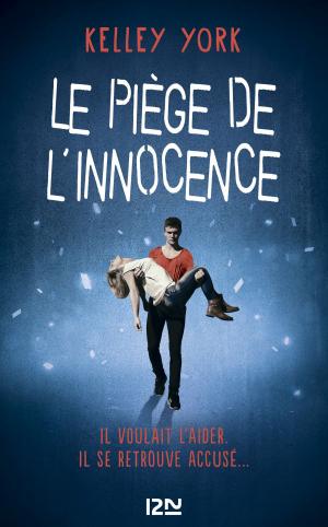Cover of the book Le Piège de l'innocence by Jean-Marc DANIEL, François LAURENT