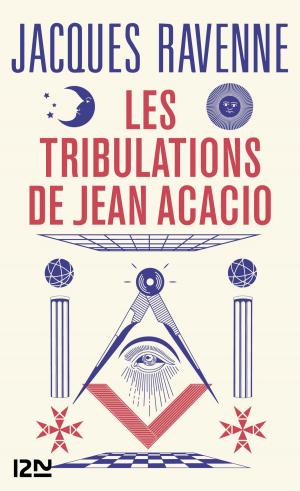 Cover of the book Les Tribulations de Jean Acacio by Lynne MATSON