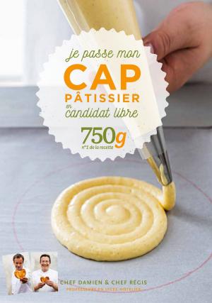 Cover of the book Je passe mon CAP pâtissier en candidat libre by Christophe Adam